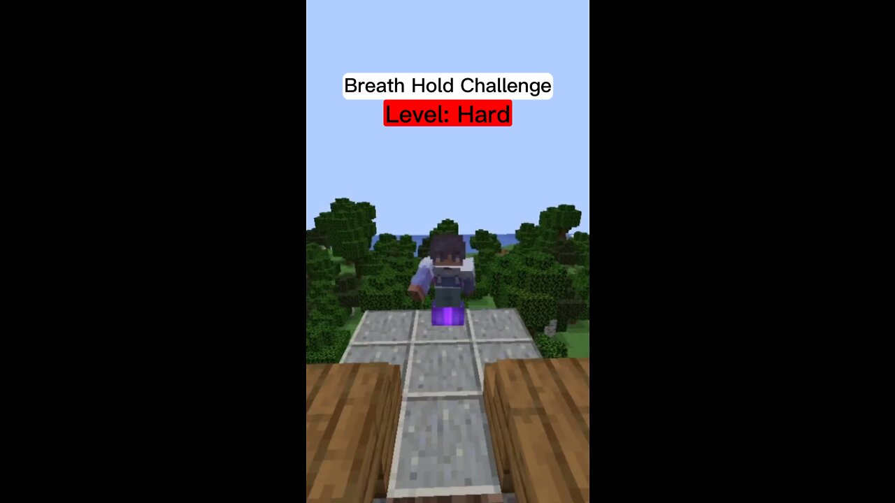 Breath Hold Challenge (HARD)