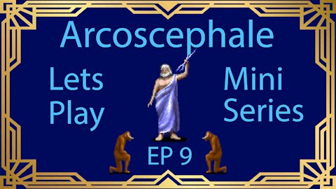 Dominions 5 Arcoscephale Lets Play Mini Series | PART 9 |