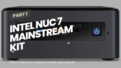 Intel NUC 7 Mainstream Kit (NUC7i5BNH) - Core i5, Tall, Add't Components Needed