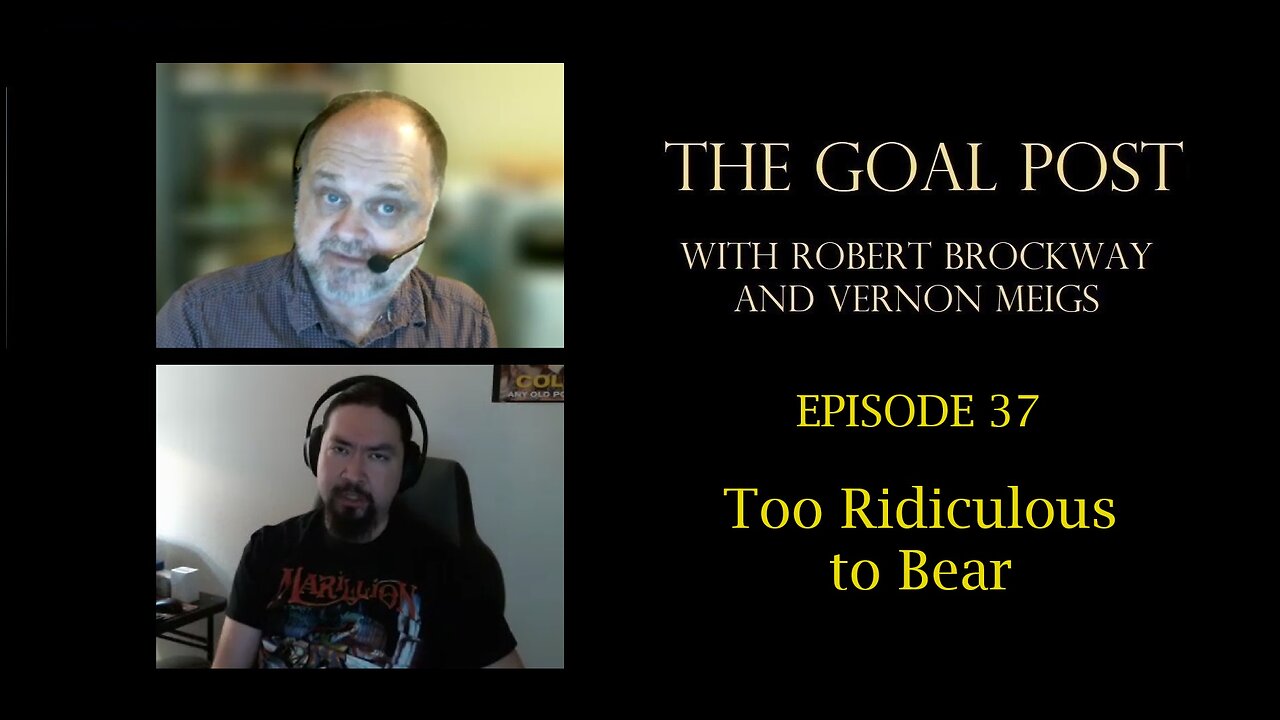 The Goal Post Episode 37 - Too Ridiculous to Bear