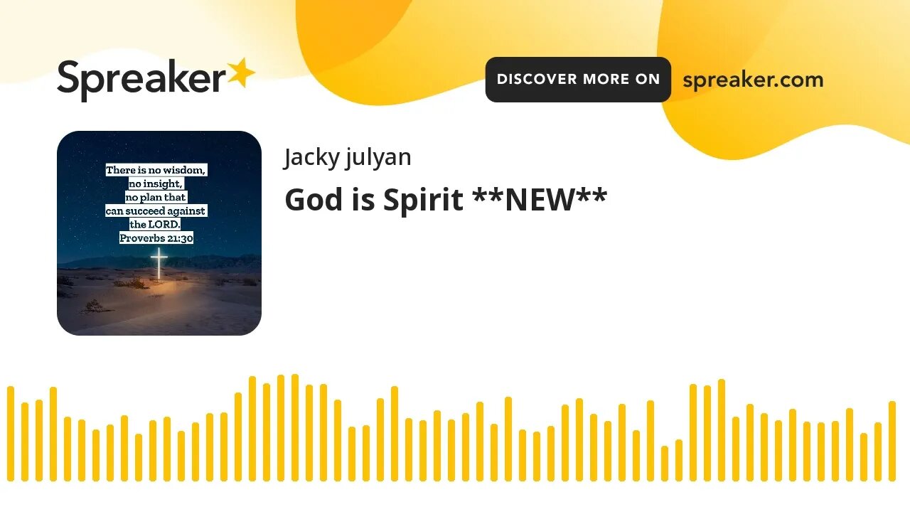 God is Spirit **NEW**