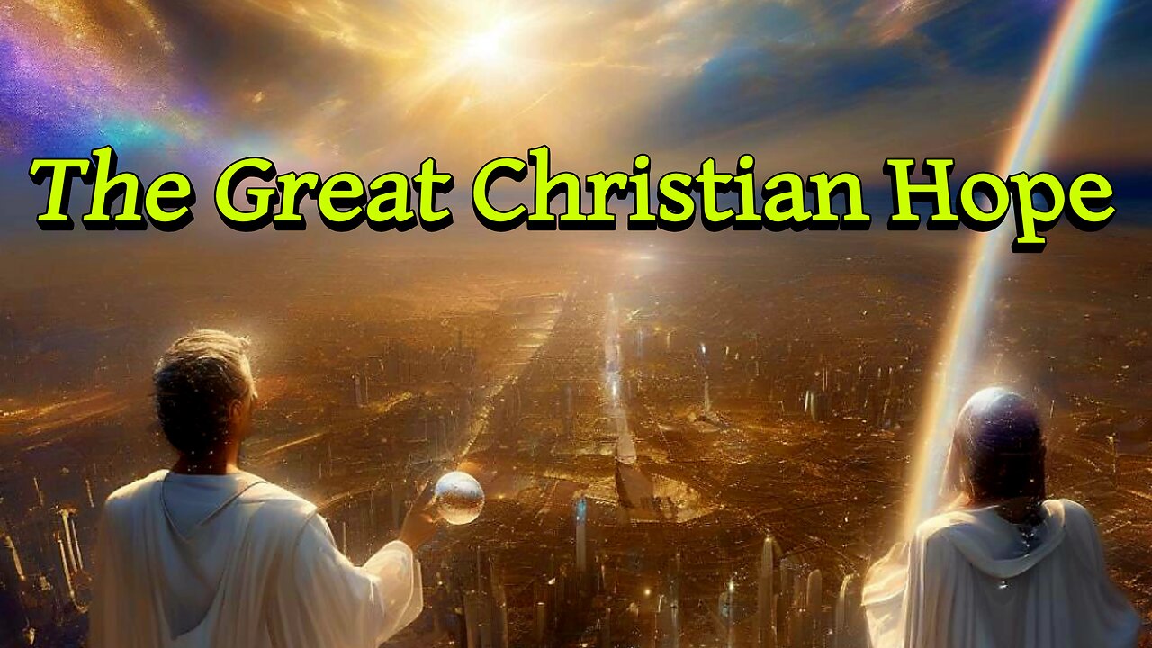 The Great Christian Hope