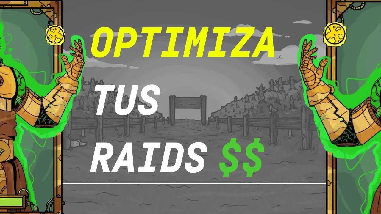 GANA $$ EN LAS RAIDS CON ESTA ESTRATEGIA 💰💰