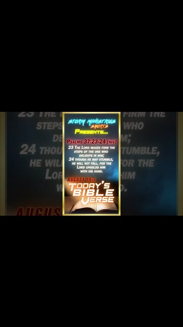 8.10.2022 | STORM MINISTRIES | #Shorts | Daily Bible Verse | Psalms 37:23-24 (NIV)