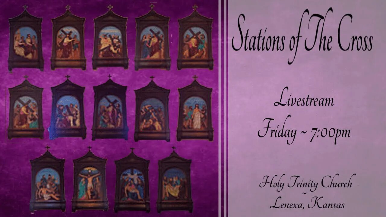 Stations of the Cross :: Friday, March 4th 2022 7:00pm