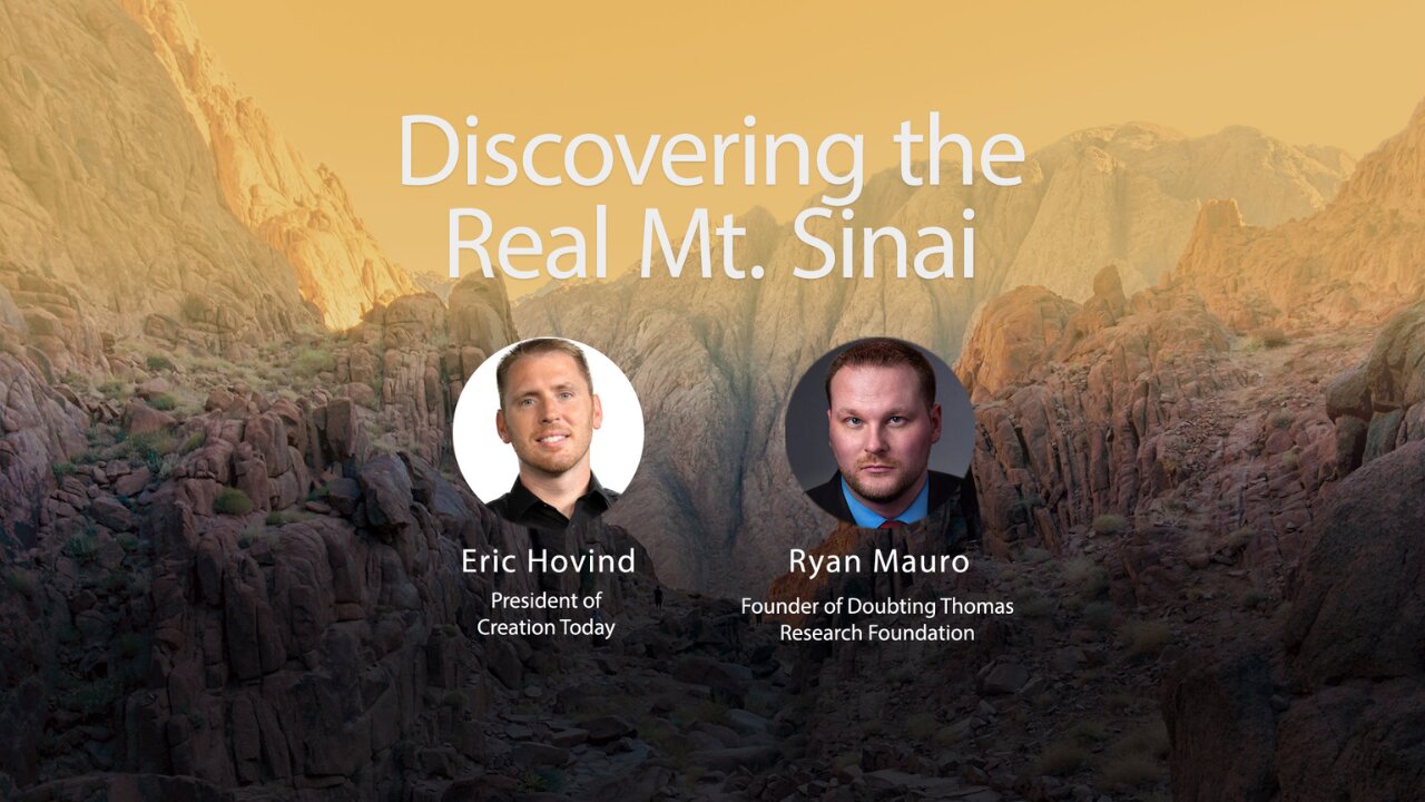 Discovering the Real Mt. Sinai (Part 1) | Eric Hovind & Ryan Mauro | Creation Today Show #168