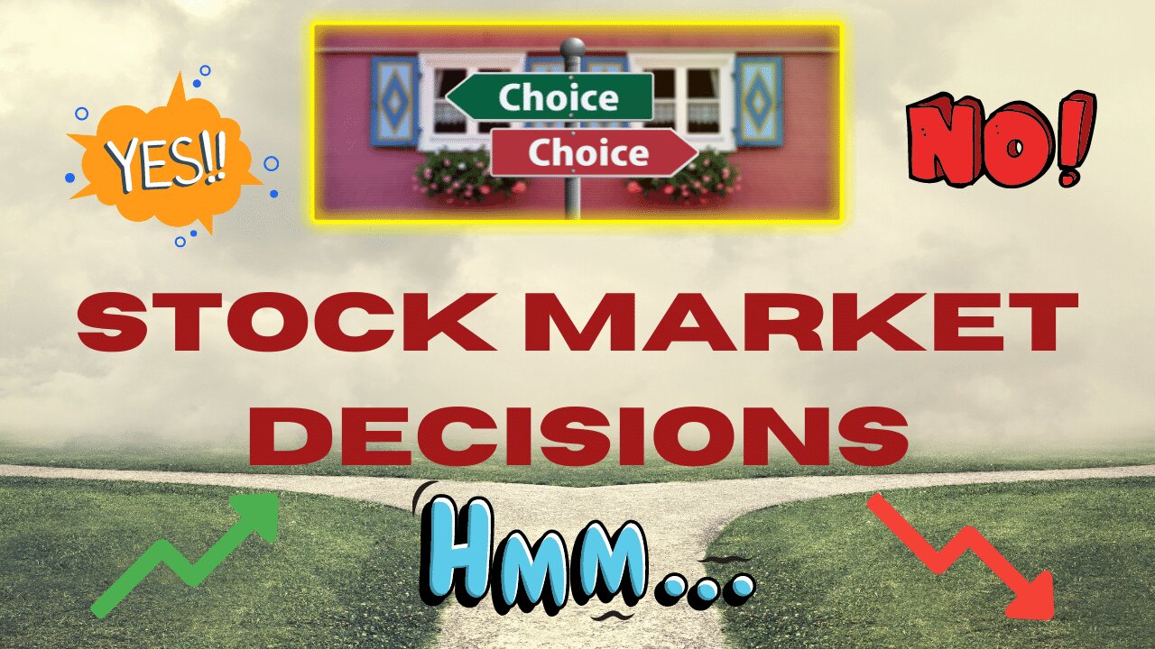 Making Difficult Decisions in the Stock Market