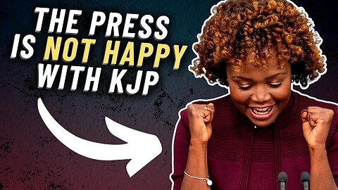 "They shout at us to get out!" White House reporters air their grievances with KJP