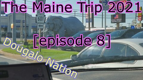 The Maine Trip 2021 [episode 8]