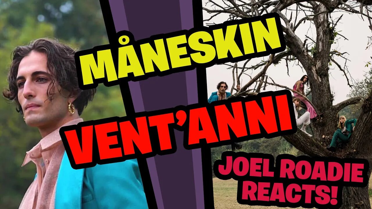 Måneskin - VENT'ANNI (Official Video) - Roadie Reaction