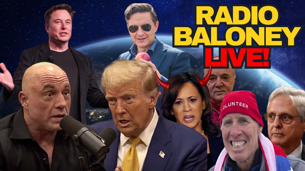 Radio Baloney Live! Trump Rogan Interview, RCP Polll Tied, Trudeau Stays, Elon, Witches Vs Trump