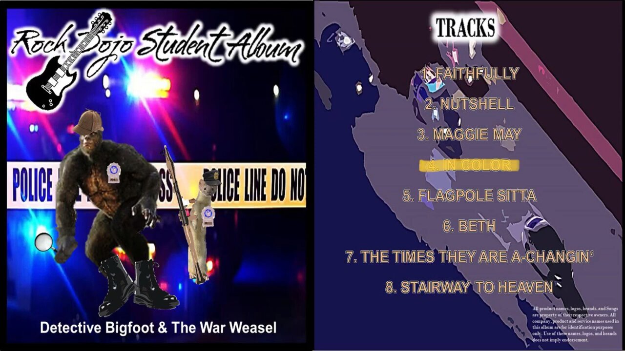 Rock Dojo Student Album #35 “"Detective Bigfoot & the War Weasel"”: In Color (Jamey Johnson Cover) Track 4