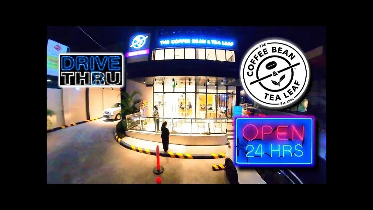 NOW OPEN: The Coffee Bean & Tea Leaf CAINTA | 24/7 Drive Thru