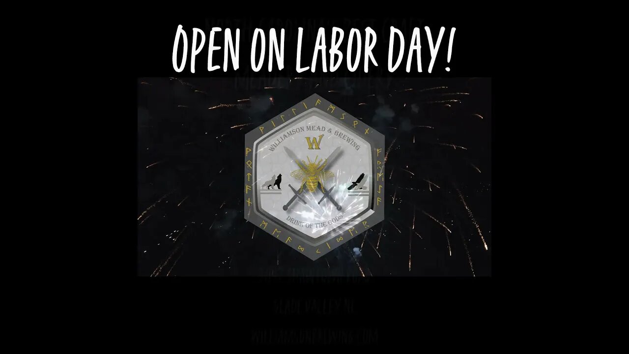 Labor Day Hours! #meadtasting