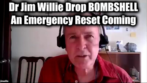 Dr Jim Willie Drop BOMBSHELL - An Emergency Reset Coming