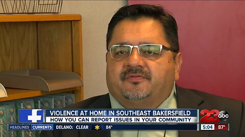 Issue of violence at vacant home in Southeast Bakersfield