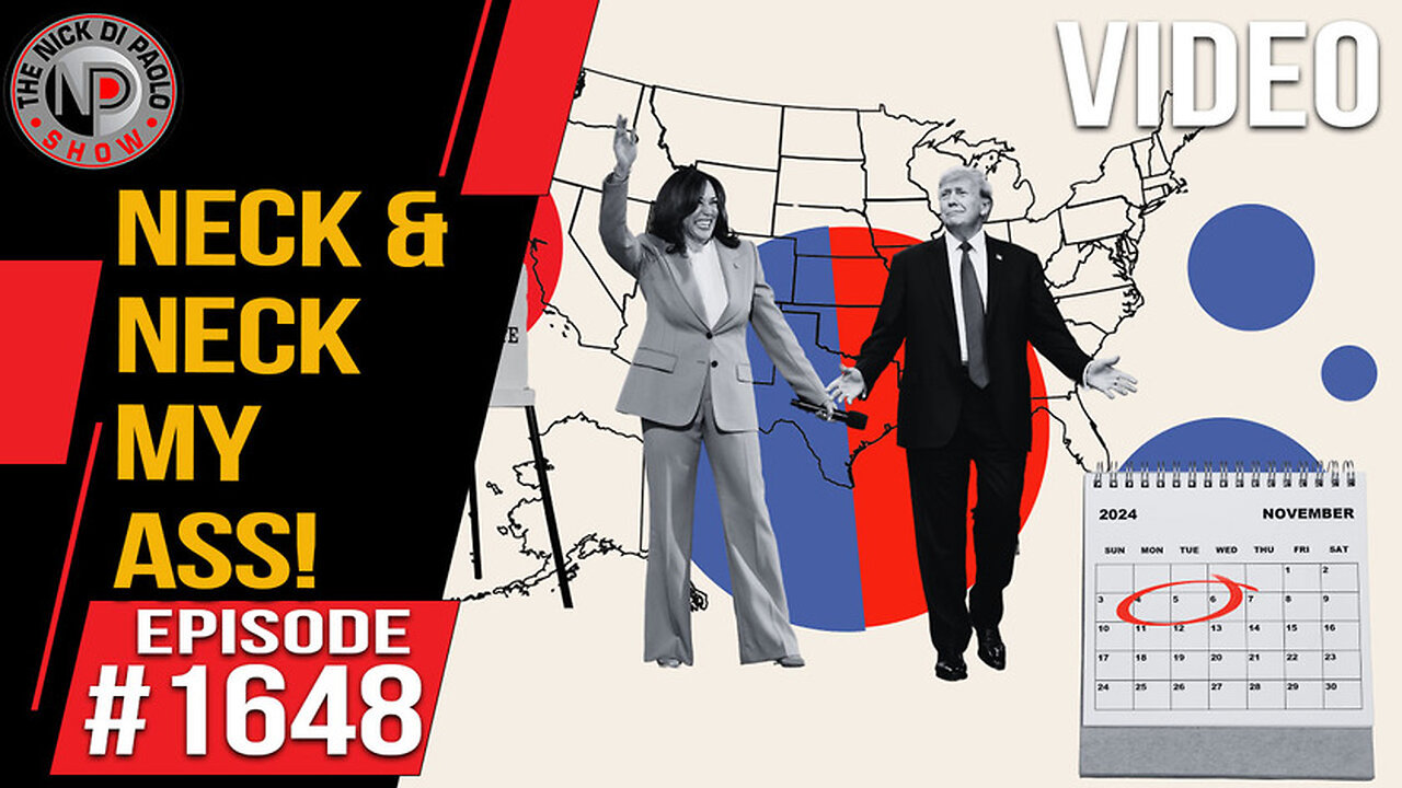 Neck & Neck My Ass | Nick Di Paolo Show #1648
