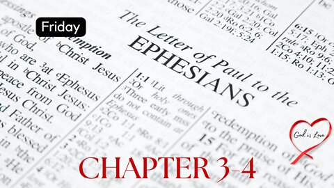 EphesiansChapter 3-4 Friday