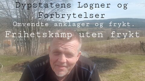 Omvendte anklager og dypstat forbrytelser!