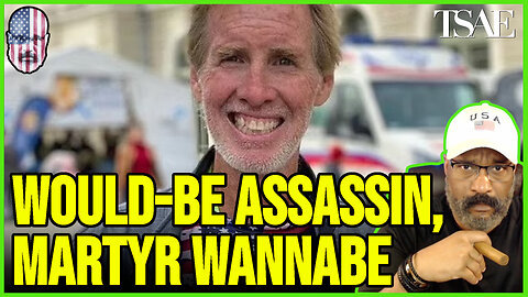 WOULD-BE ASSASSIN, A WANNABE MARTYR