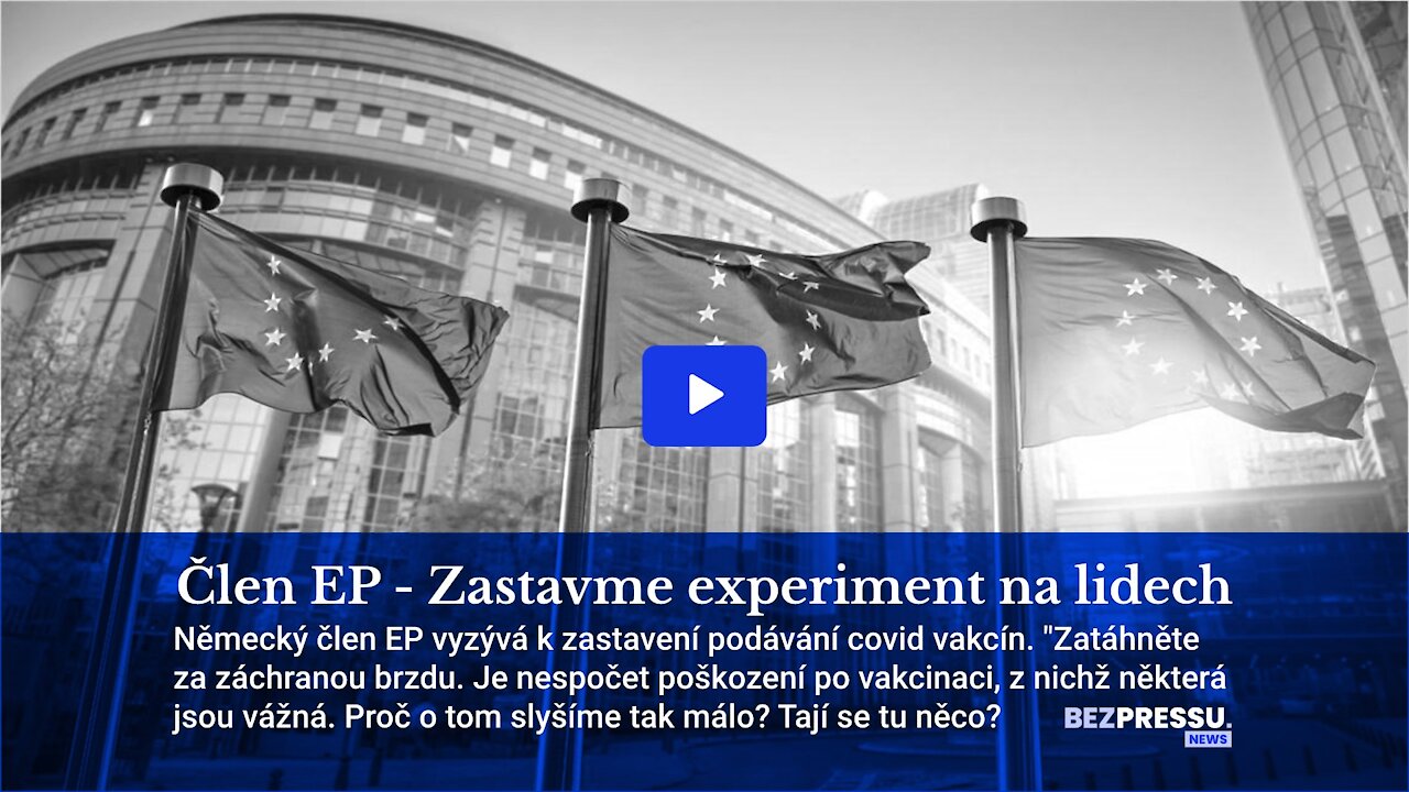 Člen EP - Zastavme experiment na lidech