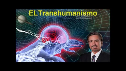 El Transhumanismo