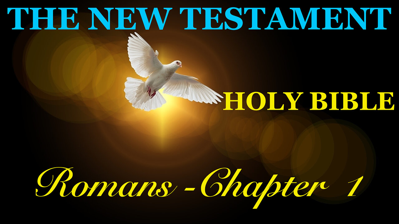 Romans - Chapter 1 DAILY BIBLE STUDY {Spoken Word - Text - Red Letter Edition}