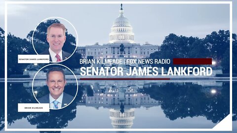 Lankford Joins the Brian Kilmeade Radio Show on Fox News Radio to Discuss Biden's Vaccine Mandates