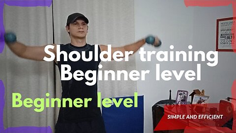 Shoulder training: Beginner level