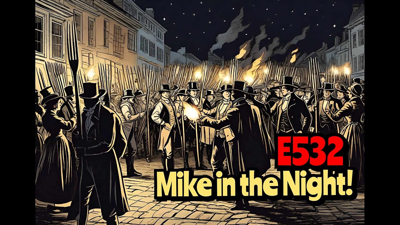 Mike in the Night E532 - Next weeks News Today ! Headlines, Call ins