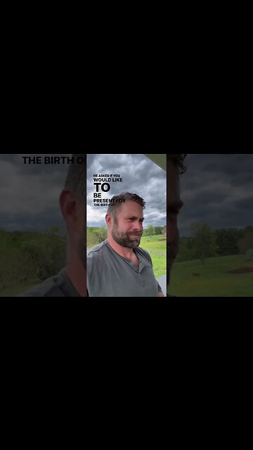 Friends present for the birth?