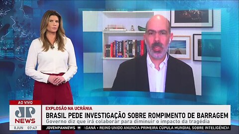 Brasil pede investigação sobre rompimento de barragem ucraniana; Beraldo, d'Avila e Schelp analisam