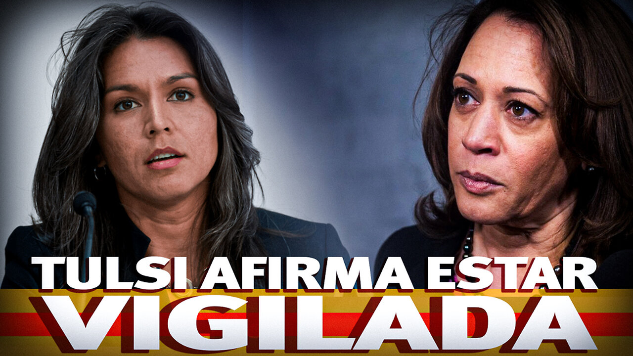 Tulsi Gabbard denuncia estar siendo vigilada por Kamala Harris