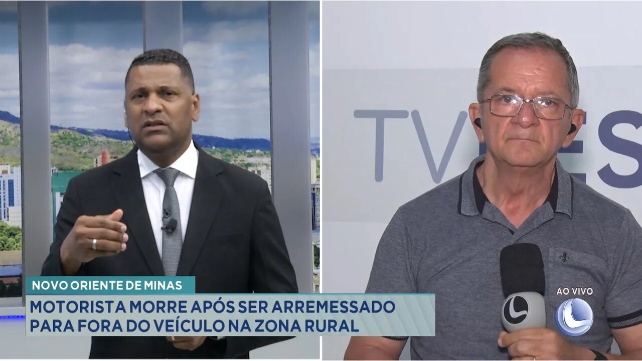 Novo Oriente de Minas: Motorista morre após ser arremessado para fora do veículo na Zona Rural.