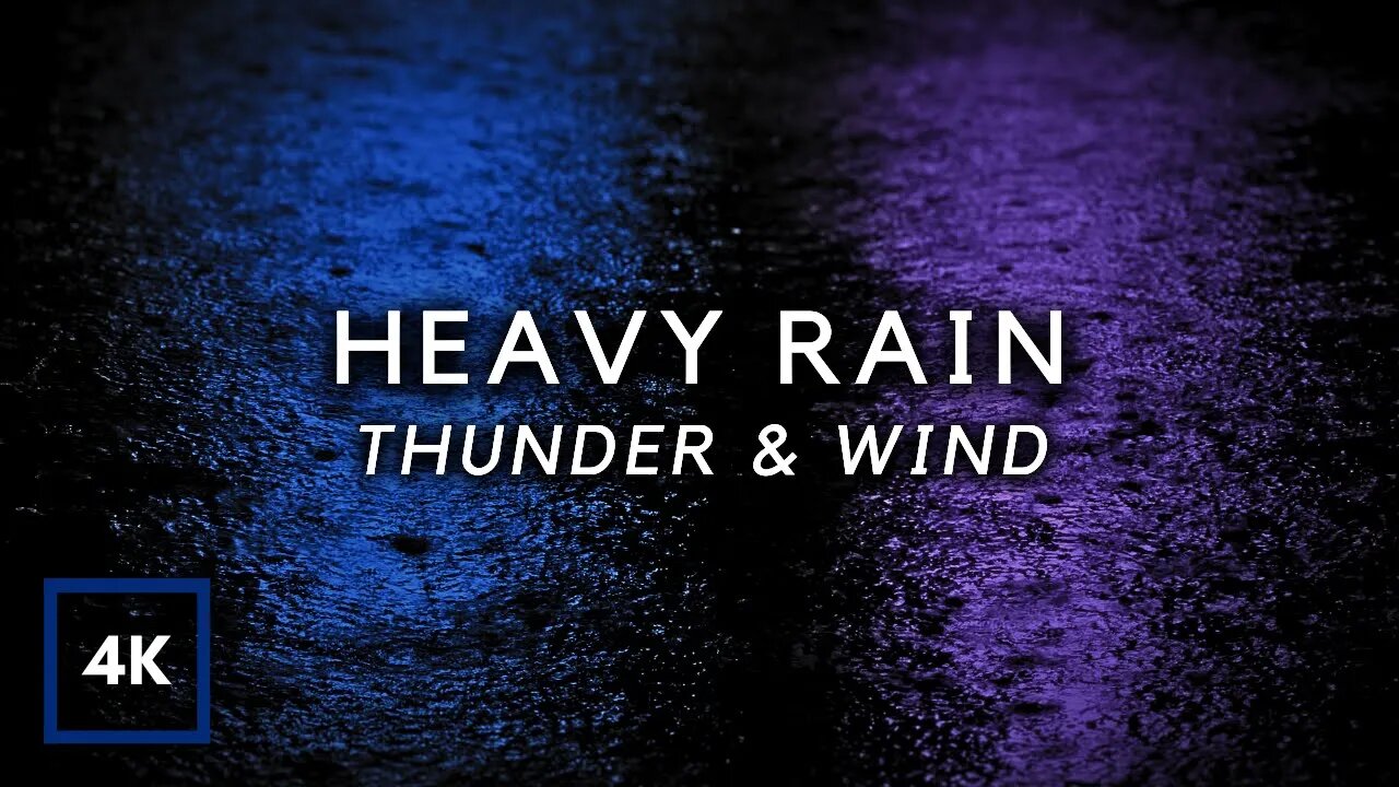 Heavy Rain and Thunder and Wind to Sleep FAST with Thunderstorm all Night on Road