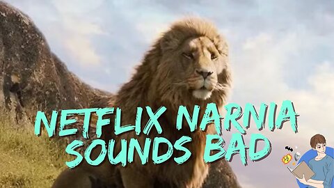 Will Netflix Narnia Rock Your World?