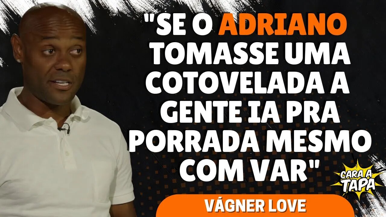 VÁGNER LOVE ADMITE QUE ATUAL SELEÇÃO NÃO É UM "TIME DE BANDIDOS"