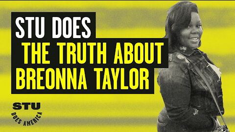 Stu Does the Truth About Breonna Taylor | Guest: Jason Buttrill | Ep 112