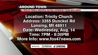 Around Town - Honoring Those Who Serve Tribute - 8/13/19