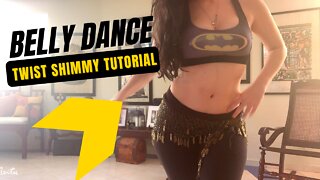 Twist Shimmy - Twist Hip Belly Dance Tutorial Beginners