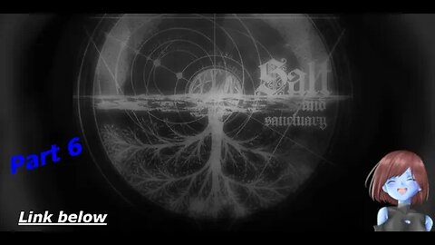 [Mute] Gravity is pain | Salt and Sanctuary | Part Six