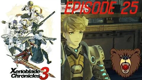 Heroes of Colony 9 and 11: Xenoblade Chronicles 3 #25
