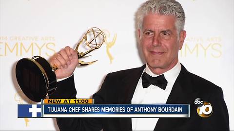 Tijuana chef shares memories of Anthony Bourdain