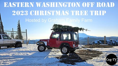 Eastern Washington Off Road: 2023 Christmas Tree Trip