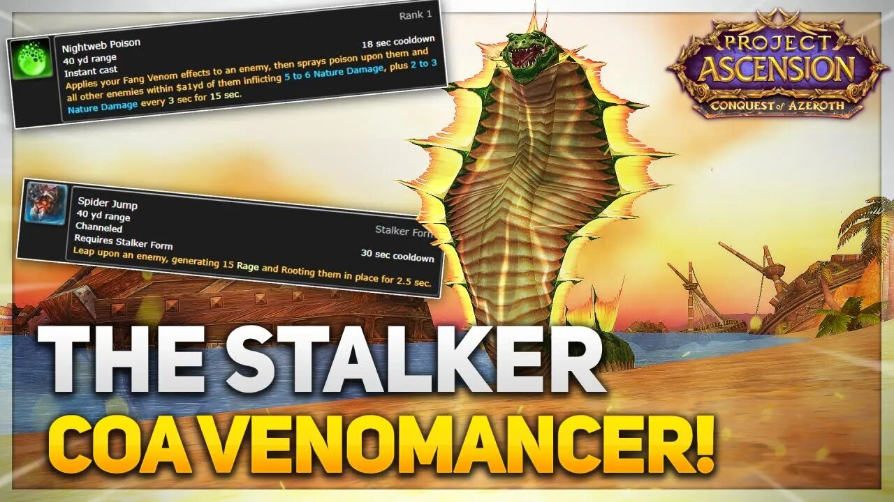 Taking a look at Conquest of Azeroth in 2023 - The STALKER/Venomancer!