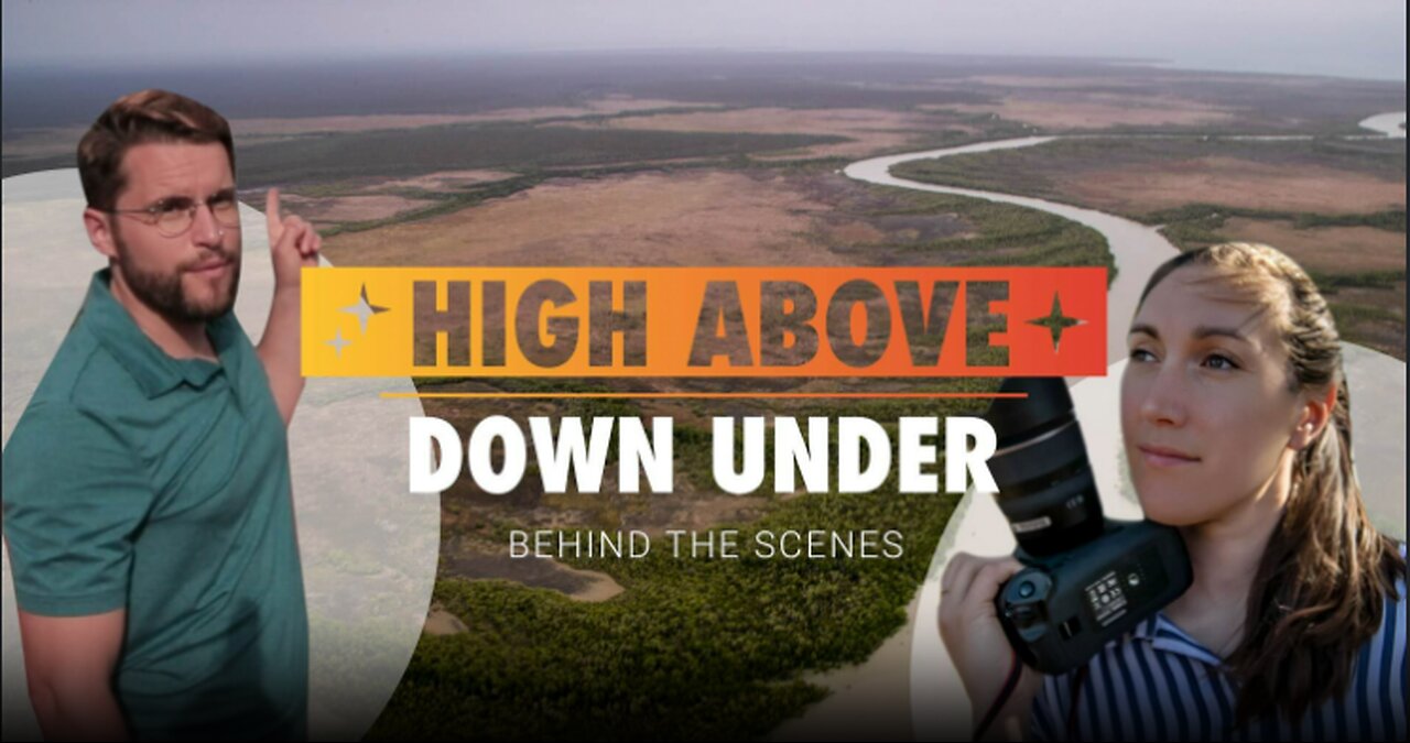 High Above Down Under | Behind the Scenes in Australia