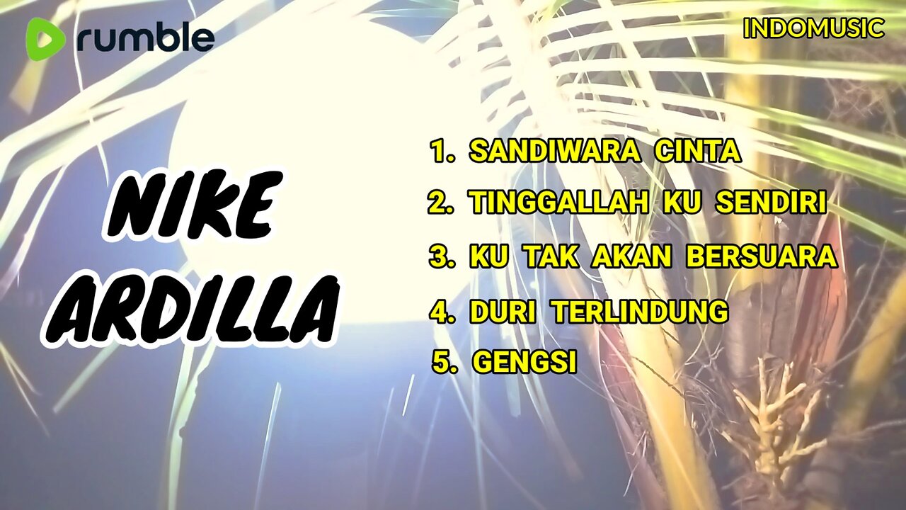 SONGS || NIKE ARDILLA