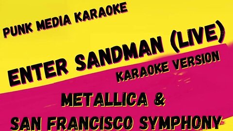 METALLICA & SAN FRANCISCO SYMPHONY ✴ ENTER SANDMAN (LIVE) ✴ ✴ KARAOKE INSTRUMENTAL ✴ PMK