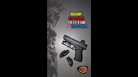 MASHUP: Streamlight TLR-7® X sub 💕 TLR-7® HL-X #edc #pewpew