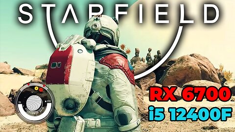 Starfield (update 1.8.86)| RX 6700 | i5 12400f | Ultra Settings | Benchmark
